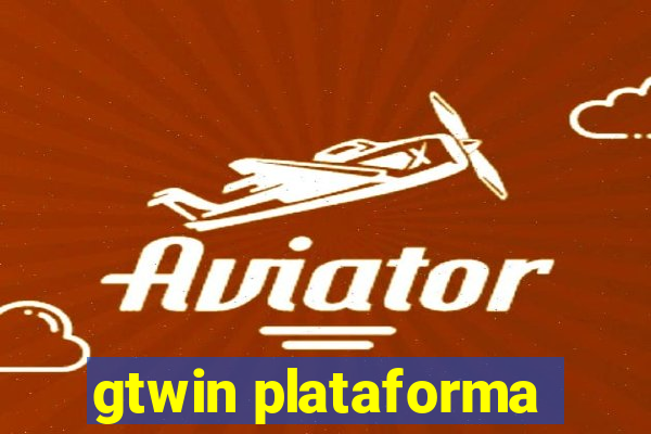 gtwin plataforma